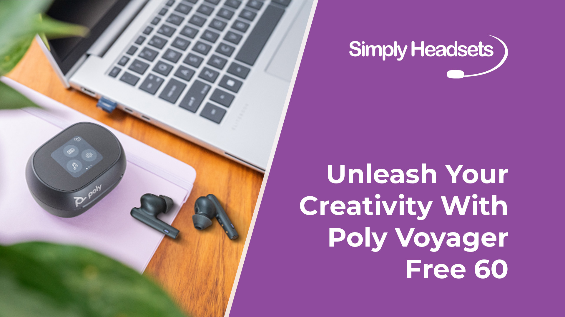 Poly Voyager Free 60 earbuds on a desk next to a laptop